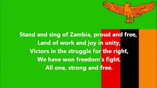 Stand and Sing of Zambia, Proud and Free- National Anthem of Zambia (English lyrics)