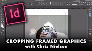 Cropping Graphics in InDesign