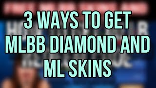 3 WAYS ON HOW TO GET DIAMONDS AND MLLB SKIN IN MOBILE LEGENDS 2024