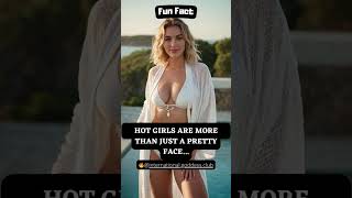 Hot girls are more than just a pretty face