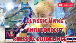 Thai Look CLASSIC VANZ CONCEPT guidelines parts allowed. (Classic Vans Concept Rules and Guidelines)