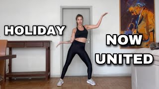 DANCE TUTORIAL // HOLIDAY - Now United *espelhado*