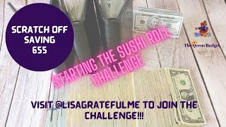 CHALENGE ACCEPTED!! || STARTING THE SUSHI ROLL CHALLENGE @lisagratefulme ||  SCRATCH OFF CHALLENGES