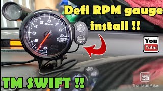 Defi racer 80mm RPM gauge install | TM-square turbo swift zc31s