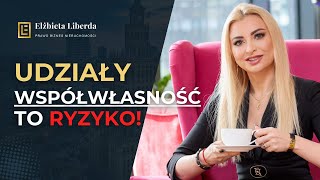 Udziały współwłasności to RYZYKO - Warto o tym pamiętać.