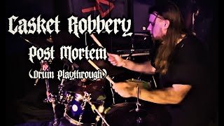 Casket Robbery - Post Mortem - @austinvicars  (Official Drum Playthrough)