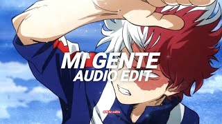 Mi gente - J. Balvin [edit audio]