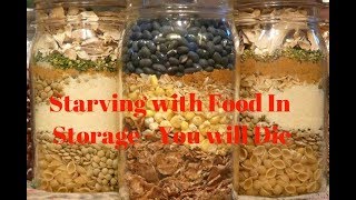 Homestead vs. Prepper-Starving with Storage Full of Food