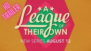 A League of Their Own | Official Series Trailer | Starring D'Arcy Carden, Chanté Adams 2022