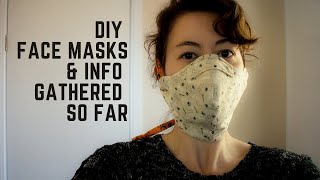 DIY Cloth masks and information gathered so far