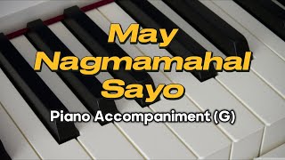 May Nagmamahal Sayo (alam mo ba?) Piano accompaniment key of G