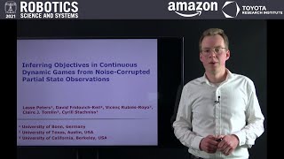 RSS 2021, Spotlight Talk 77: Inferring Objectives in Continuous Dynamic Games from Noise...