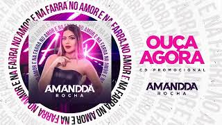 AMANDA ROCHA - REPERTÓRIO ATUALIZADO- NA FARRA OU SONFRECÍA- MÚSICAS NOVAS 🍻🍻🎼🎼