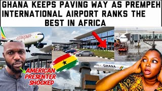 BREAKING NEWS:GHANA KEEPS LEADING,PREMPEH INTERNATIONAL AIRPORT RANKED BEST IN AFRICA