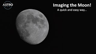 Capture Images of the Moon with your Telescope