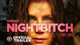 Nightbitch - 2024 Official Trailer | Searchlight Pictures