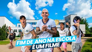 FIM DO ANO NA ESCOLA É UM FILME