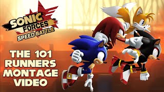 Sonic Forces: Speed Battle - The 101 Runners Video Montage