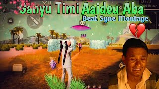 Gyanu Timi Aaideu Aba – Beat Sync | Free Fire 🔥 Best Edited