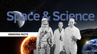 4 Minutes of Amazing Space & Science Facts to fall asleep to | 2024