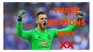 3 REASONS WHY DAVID DE GEA SHOULD NOT RETURN TO MANCHESTER UNITED