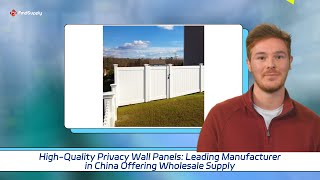 High-Quality Privacy Wall Panels: Leading Manufacturer in China Offering Wholesale Supply