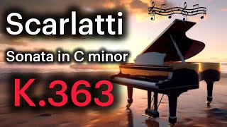 Scarlatti: Keyboard Sonata in C minor, K.363