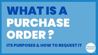 What is a Purchase Order?