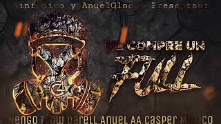 Me Compre Un Full - Real G (Anuel AA Ñengo Flow Darell Casper Magico)