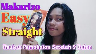 RIVIEW PEMAKAIN MAKARIZO EASY STRAIGHT PADA RAMBUT RUSAK SETALAH LIMA BULAN