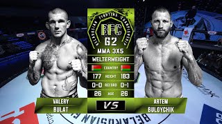 № 10 VALERY BULAT vs ARTEM BULOYCHIK BFC 62