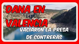 🆘💦VALENCIA:DANA 2024, Y EL PAPEL PRINCIPAL DEL VACIADO DE PRESAS EN LA RIADA. PRESA DE CONTRERAS.💦🆘