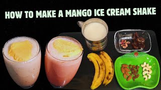 How to Make a Mango Ice Cream Shake - Milk Shake Recipe