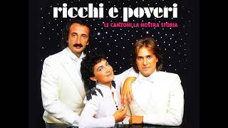 Ricchi e Poveri   Amarsi un po