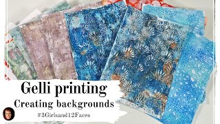 Creating backgrounds with a Gelli Plate for #3Girlsand12Faces NEW ART COLLABORATION