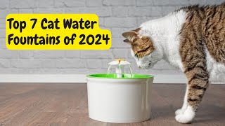 Top 7 Best Cat Water Fountains of 2024