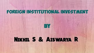 Foreign Institutional Investment