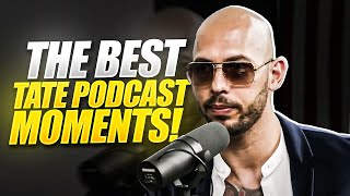 Andrew Tate Podcast Best Moments of Advice