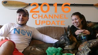 2016 Channel Update and Plans!