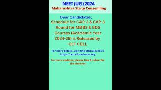 Schedule for CAP-2 & CAP-3 Rounds for MBBS & BDS Courses Released#CET CELL#Maharashtra State