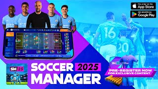 Pre-registration for Soccer Manager 2025 is now live!!