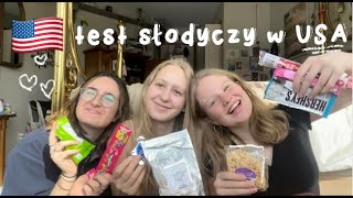 TEST AMERYKAŃSKICH SŁODYCZY z exchange studentkami🇳🇴🇮🇹🇵🇱