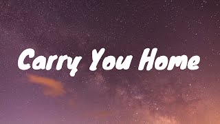 Alex Warren- Carry You Home Lyrics