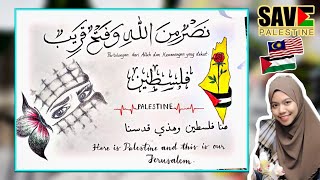 PALESTINE drawing and calligraphy | FROM MALAYSIA