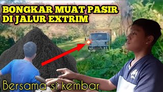 pemburu dolar || bongkar muat pasir bersama si kembar