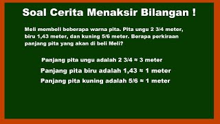 Cara Mengerjakan Soal Cerita Taksiran Operasi Bilangan Pecahan