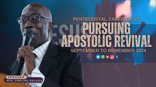 PENTABJA September to Remember  "PURSUING APOSTOLIC REVIVAL" - September 22, 2024