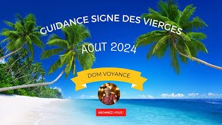 ♍ Signe des vierges, guidance d'aout 2024 en voyance,  tarologie et oracles ♍