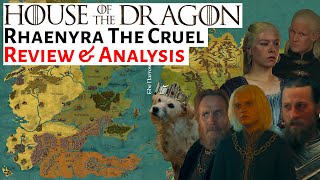 Rhaenyra The Cruel | Review & Analysis | House Of The Dragon Season 2 Review & Analysis