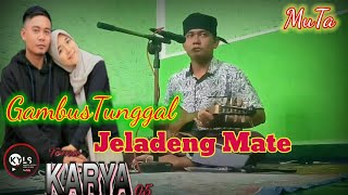 Merinding Dgn Gambus Tunggal Musamin || Jeladeng Mate ||TKTK 05